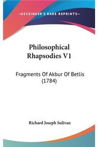 Philosophical Rhapsodies V1