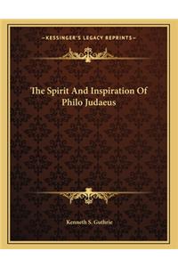 The Spirit and Inspiration of Philo Judaeus