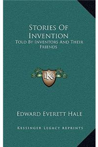 Stories Of Invention