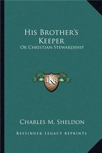 His Brother's Keeper