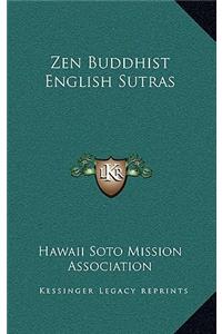 Zen Buddhist English Sutras