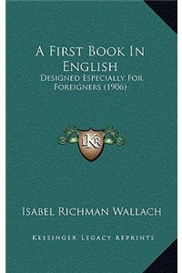 A First Book in English