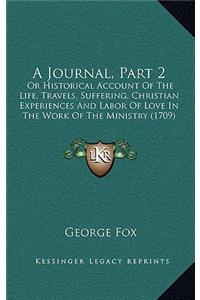 A Journal, Part 2