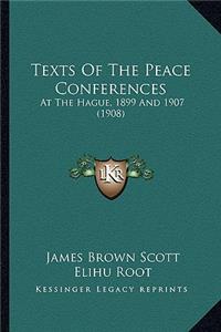 Texts Of The Peace Conferences
