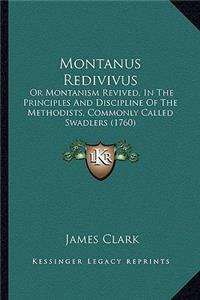 Montanus Redivivus