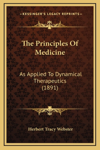 The Principles Of Medicine