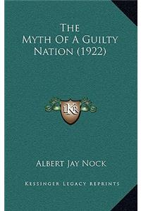 The Myth Of A Guilty Nation (1922)
