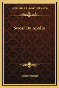 Swear By Apollo