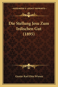 Stellung Jesu Zum Irdischen Gut (1895)