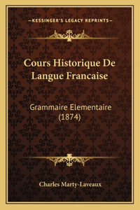 Cours Historique De Langue Francaise
