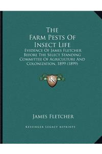 The Farm Pests Of Insect Life