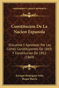 Constitucion De La Nacion Espanola