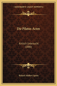 Pilatus-Acten: Kritisch Untersucht (1886)