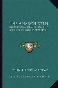 Die Anarchisten