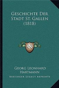 Geschichte Der Stadt St. Gallen (1818)