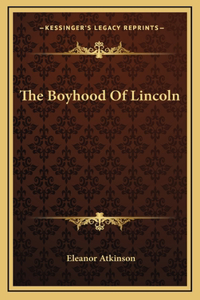The Boyhood Of Lincoln