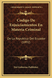 Codigo De Enjuiciamientos En Materia Criminal