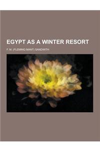 Egypt as a Winter Resort