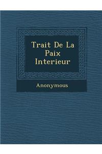 Trait de La Paix Interieur