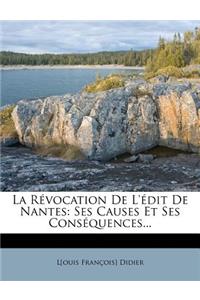 La Révocation De L'édit De Nantes