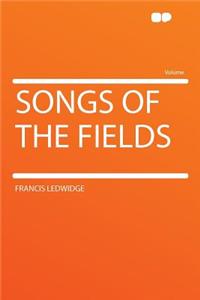Songs of the Fields
