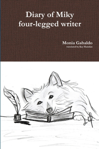 Diary of Miky four-legged writer