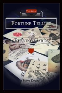 The Art of Fortune Telling with Playing Cards
