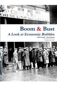 Boom & Bust: A Look at Economic Bubbles