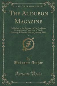 The Audubon Magazine, Vol. 2