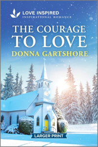 Courage to Love