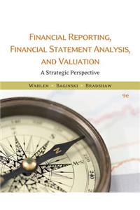 Financial Reporting, Financial Statement Analysis and Valuation