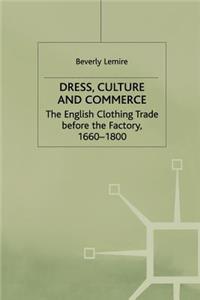 Dress, Culture and Commerce