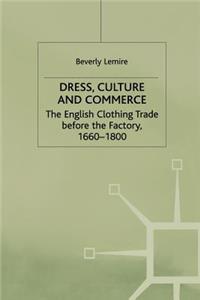 Dress, Culture and Commerce