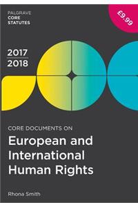 Core Documents on European and International Human Rights 2017-18