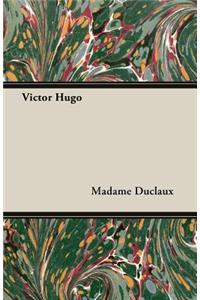 Victor Hugo