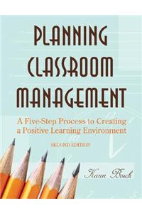 Planning Classroom Management