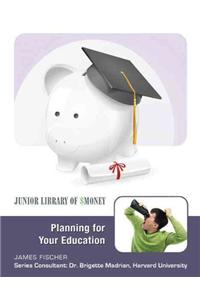 Planning for Your Education