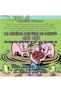 Increibles Aventuras del Cochinito Oink Oink