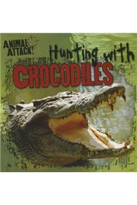 Hunting with Crocodiles