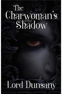 The Charwoman's Shadow
