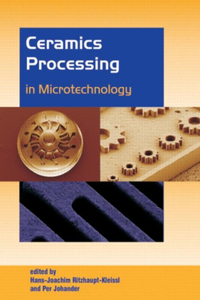 Ceramics Processing in Microtechnology