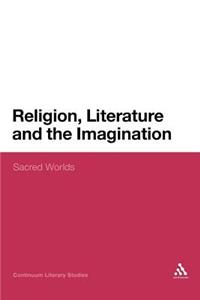 Religion, Literature and the Imagination