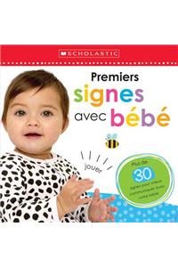 Apprendre Avec Scholastic: Premiers Signes Avec Bébé