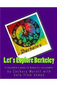 Let's Explore Berkeley
