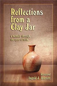 Reflections from a Clay Jar