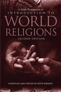A Study Companion to Introduction to World Religions