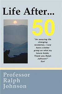 Life After... 50