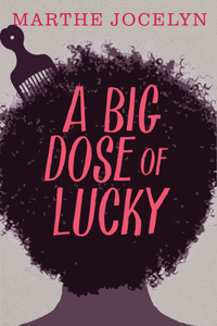 A Big Dose of Lucky