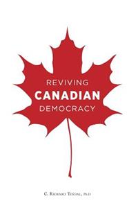 Reviving Canadian Democracy