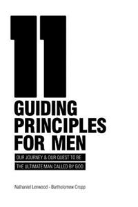 11 Guiding Principles for Men